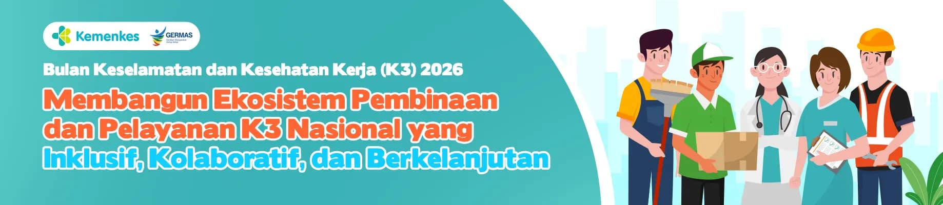 Bulan Keselamatan dan Kesehatan Kerja (K3) 2026